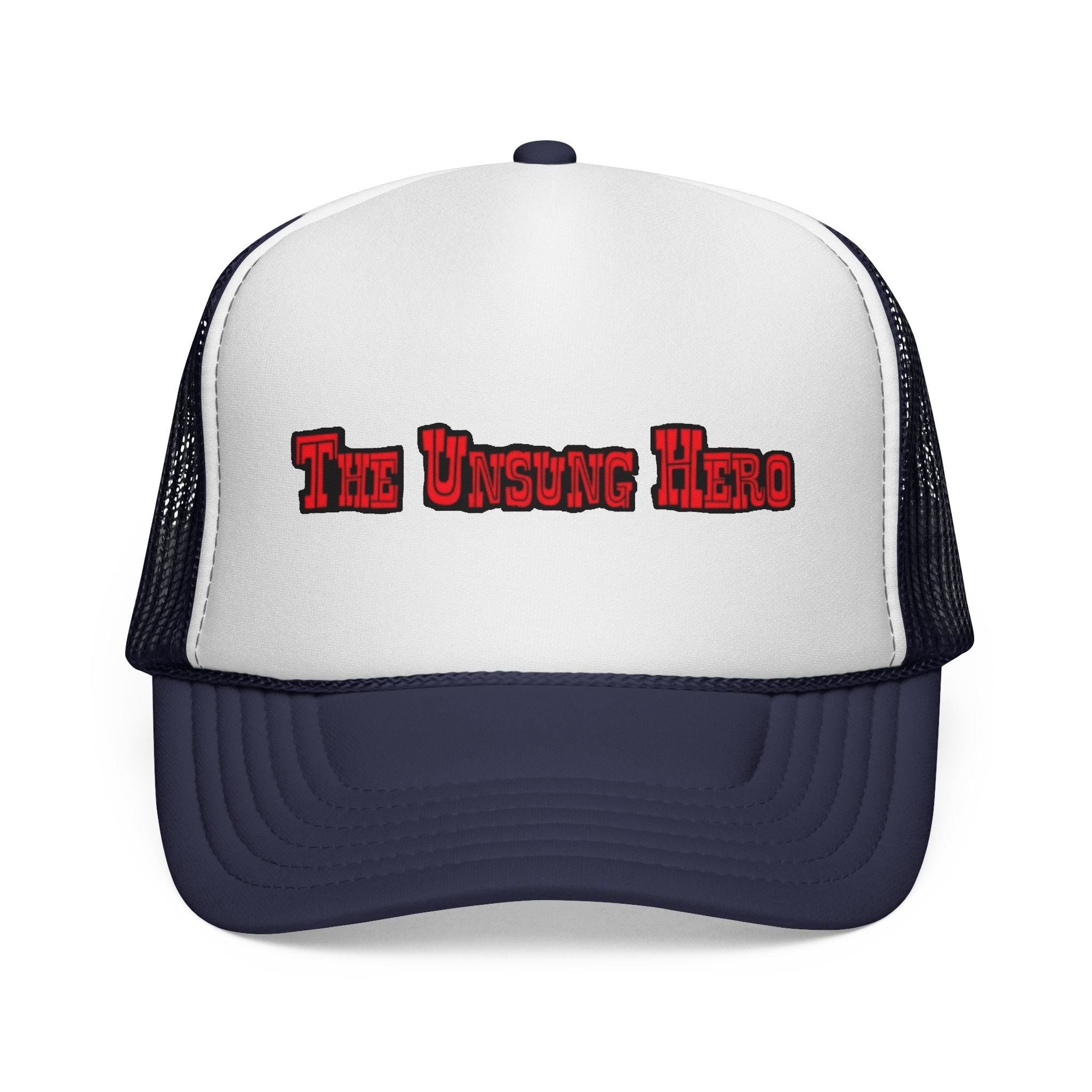 The Unsung Hero - Trucker Cap