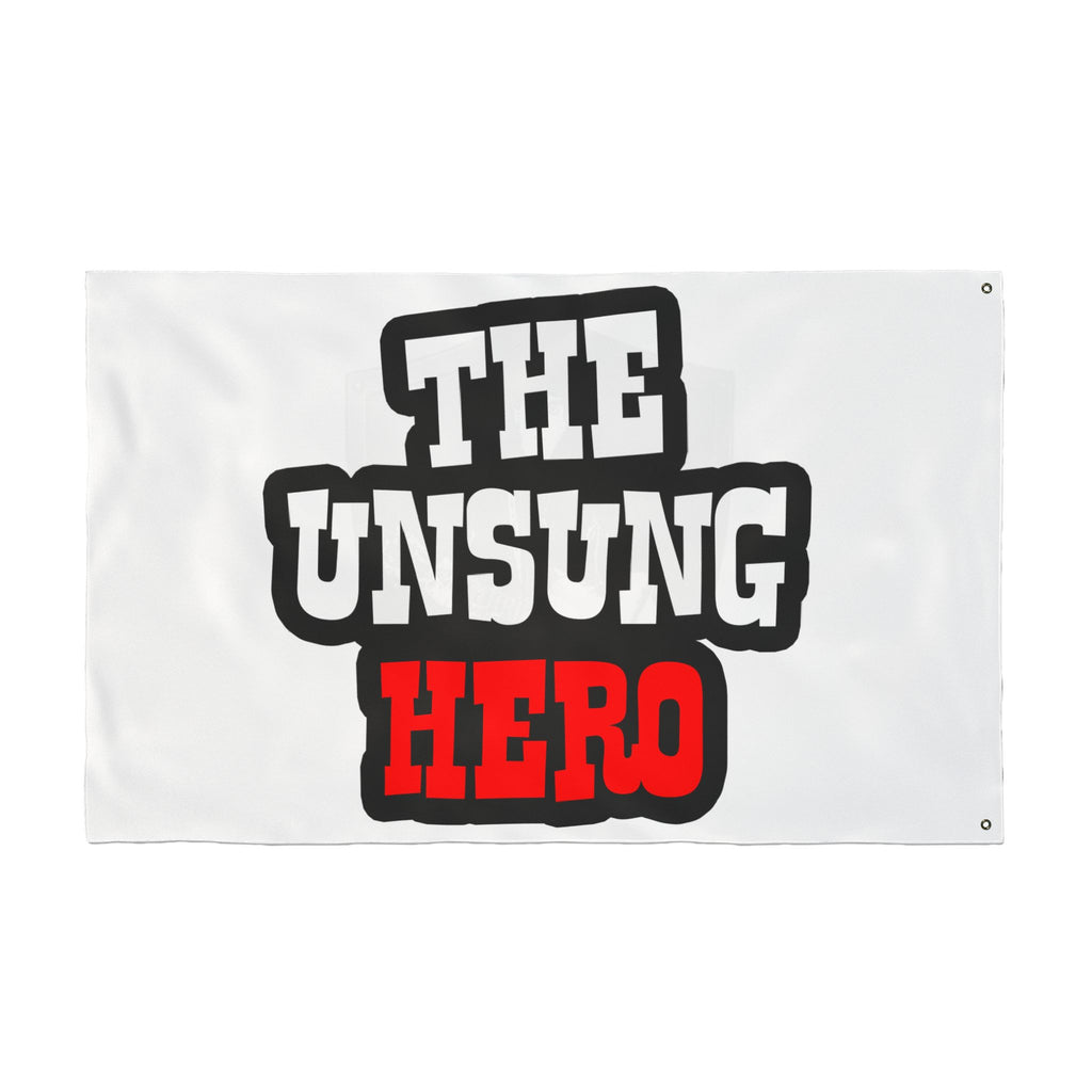 Double-Sided Flag by The Unsung Hero