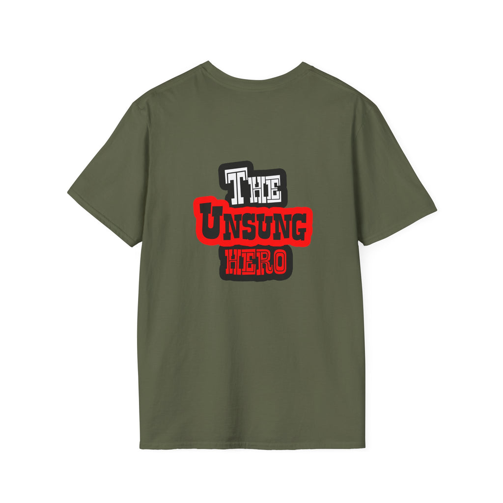 The Unsung Hero - Heroic T-Shirt