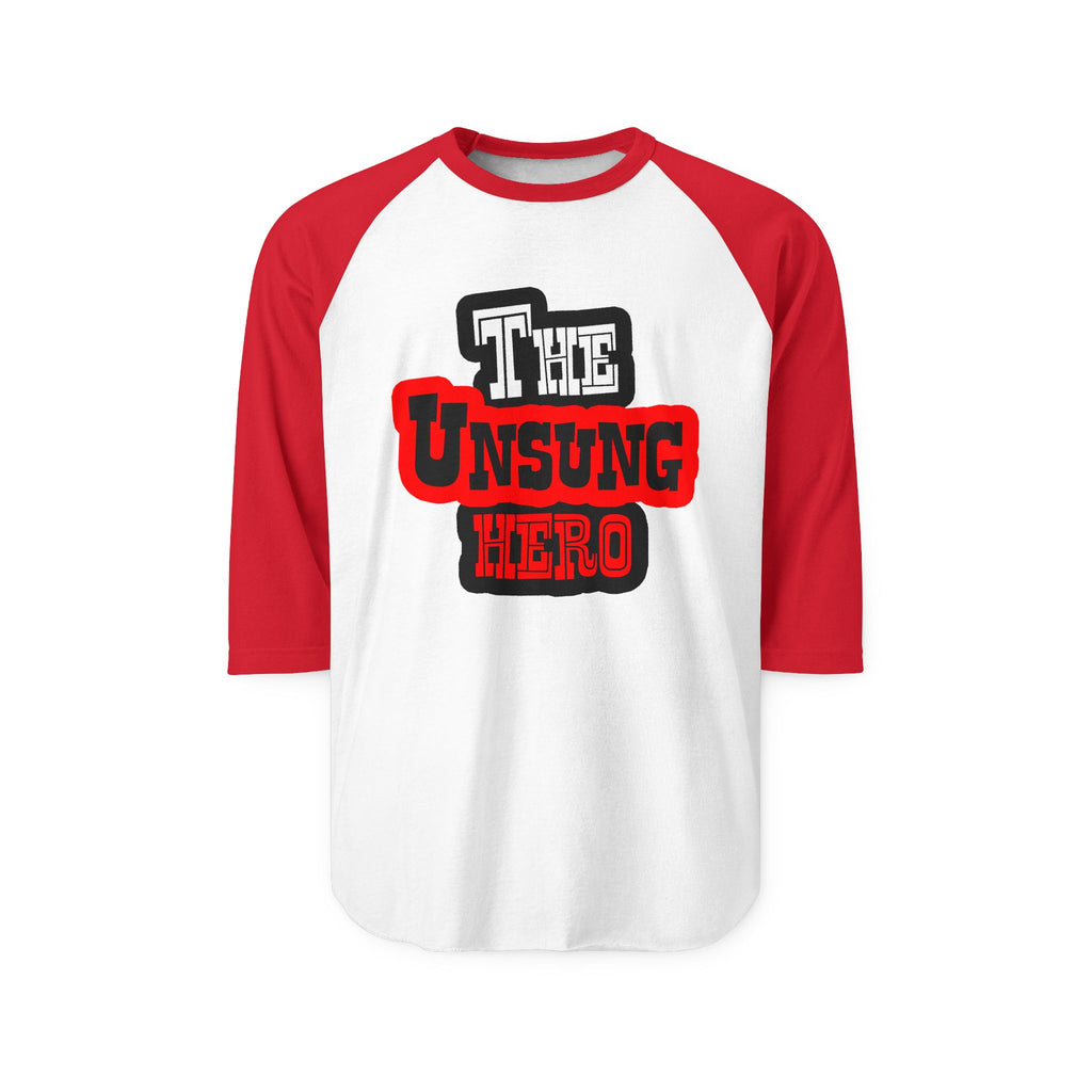 The Unsung Hero - Raglan Shirt [Unisex]