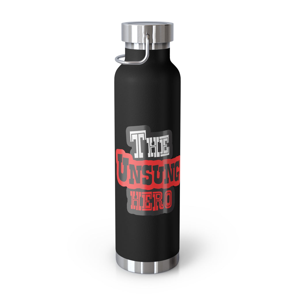 The Unsung Hero - Insulated Travel Bottle [22 oz]