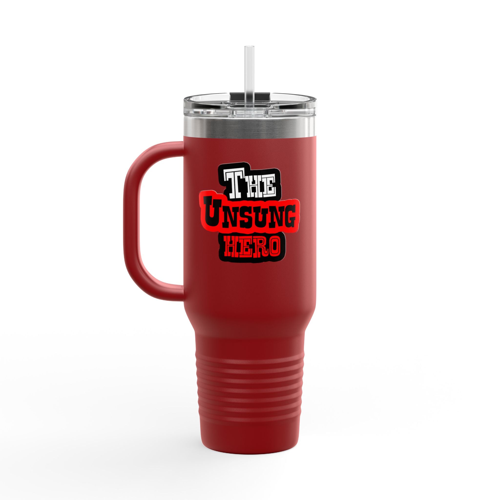 The Unsung Hero - Insulated Travel Mug [40oz]