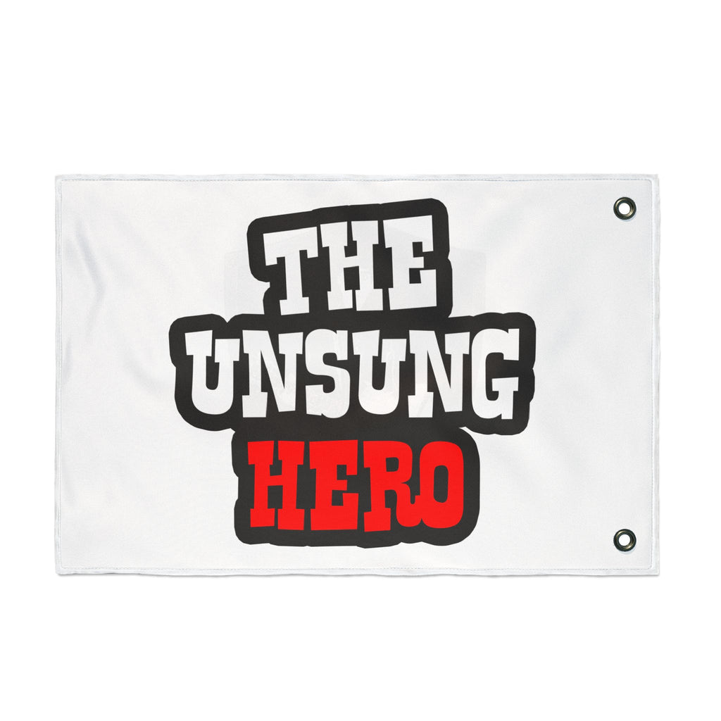 Double-Sided Flag by The Unsung Hero