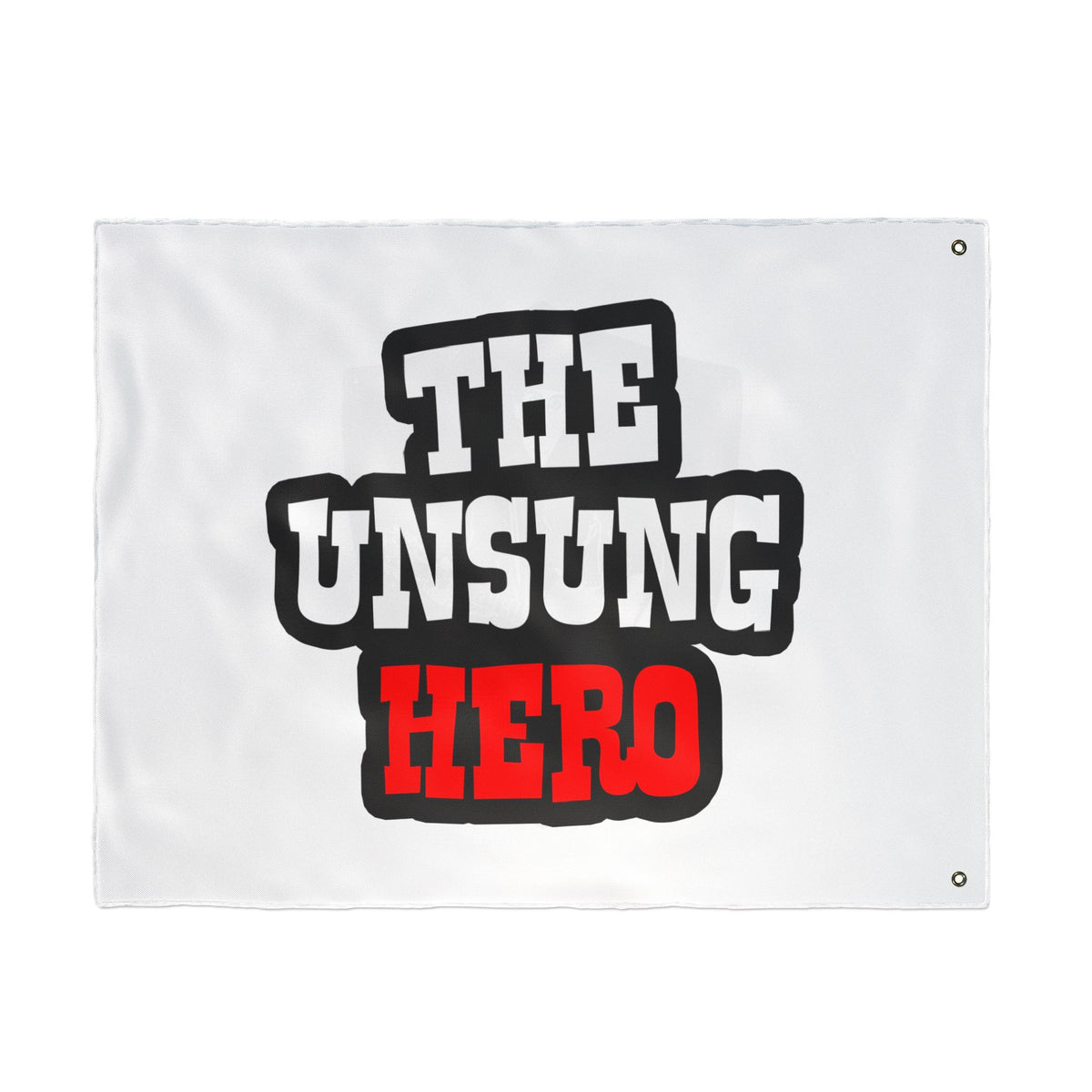 Double-Sided Flag by The Unsung Hero