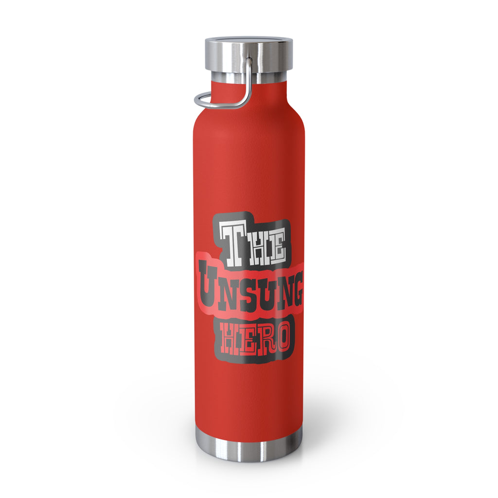 The Unsung Hero - Insulated Travel Bottle [22 oz]