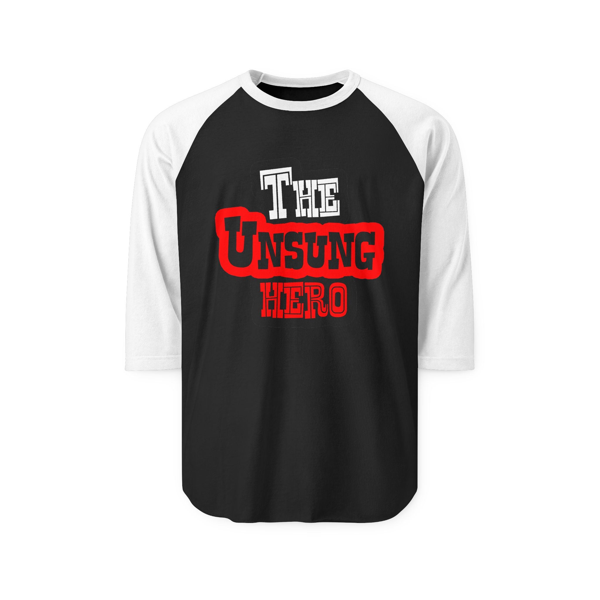 The Unsung Hero - Raglan Shirt [Unisex]