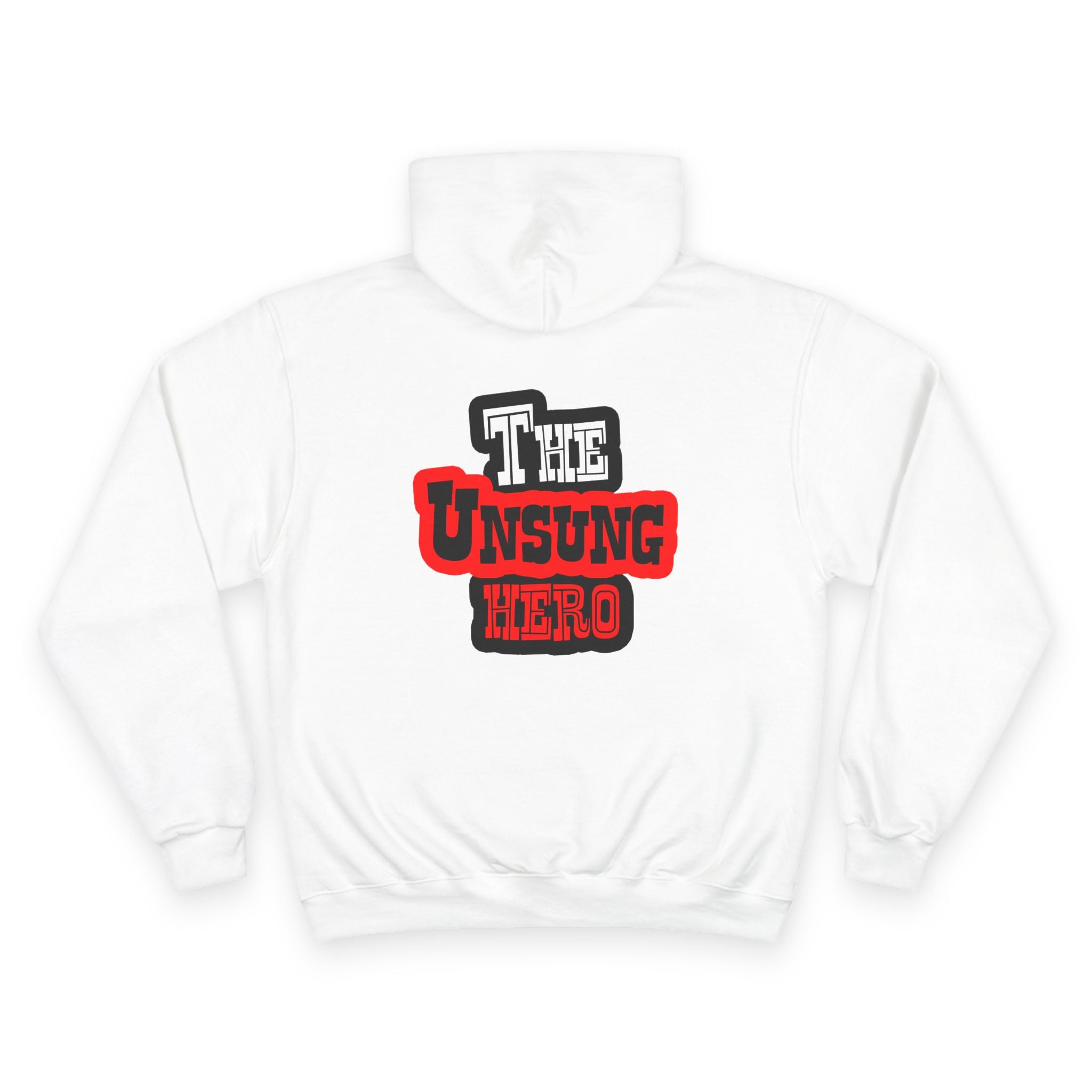 The Unsung Hero - Champion Hoodie [Unisex]